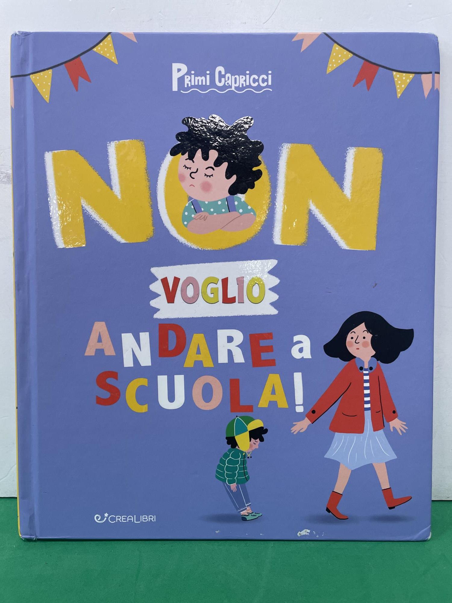 libro non voglio andare a scuola